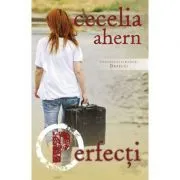 Perfecti. Volumul 2, seria Defecti de Cecelia Ahern