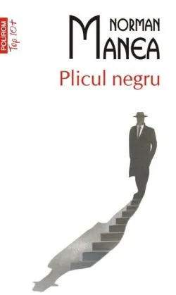 Plicul negru (Top 10 ) de Norman Manea