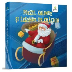 Poezii colinde si legende de Craciun, cartonata