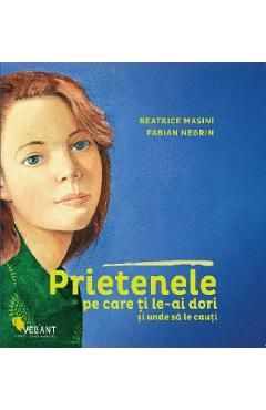 Prietenele pe care ti le-ai dori si unde sa le cauti