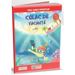 Prin lumea povestilor. Colac de vacanta
