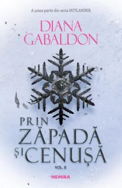 Prin zapada si cenusa Vol.2 de Diana Gabaldon