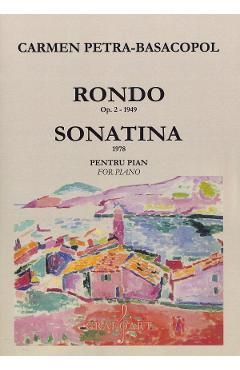 Rondo Opus 2. Sonatina pentru pian