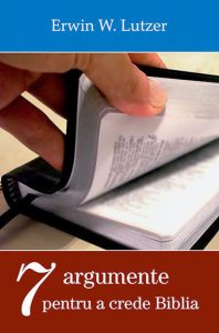 Sapte argumente pentru a crede Biblia