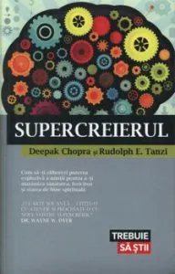 Supercreierul de Deepak Chopra
