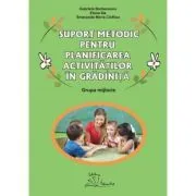 Suport metodic pentru planificarea activitatilor in gradinita, grupa mijlocie de Gabriela Berbeceanu