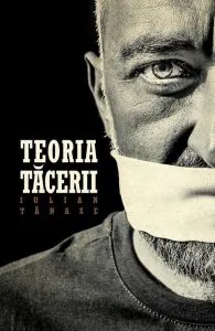 Teoria tacerii (editia a 2-a )