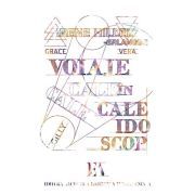 Voiaje in Caleidoscop