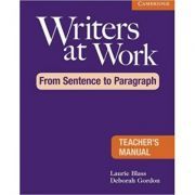 Writers at Work: From Sentence to Paragraph Teacher