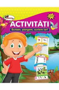 Activitati. Scriem, stergem, scriem iar!