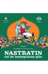Audiobook. Nastratin cel de intelepciune plin de Cristina Grecu
