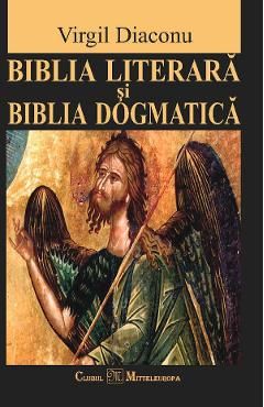 Biblia literara si Biblia dogmatica