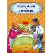 Bucle aurii si ursuletii de Loredana Stefan