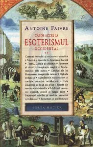 Cai de acces la esoterismul occidental, Vol. 2
