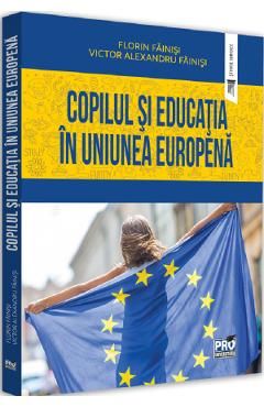 Copilul si educatia in Uniunea Europeana