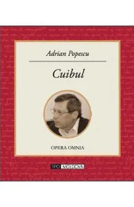 Cuibul de Adrian Popescu
