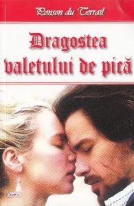 Dragostea valetului de pică de Ponson du Terrail