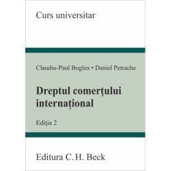 Dreptul comertului international. Editia 2
