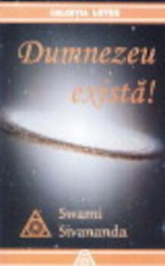 Dumnezeu exista!