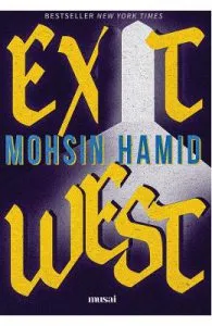 Exit West de Mohsin Hamid