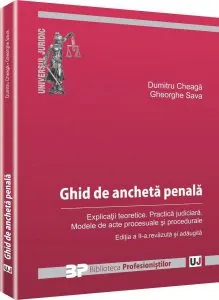 Ghid de ancheta penala. Editia a II-a