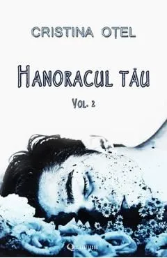 Hanoracul tau Vol.2 de Cristina Otel