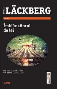 Imblanzitorul de lei de Camilla Lackberg