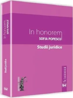 In honorem Sofia Popescu. Studii juridice