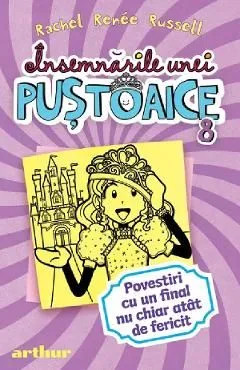 Insemnarile unei pustoaice Vol.8 de Rachel Renee Russell