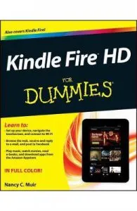 Kindle Fire Hd for Dummies de Nancy C. Muir