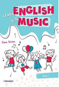 Learn English with Music cl 1 de Elena Sticlea