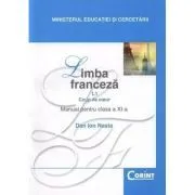 Manual pentru limba franceza clasa 11-a Limba 1 de Dan Ion Nasta