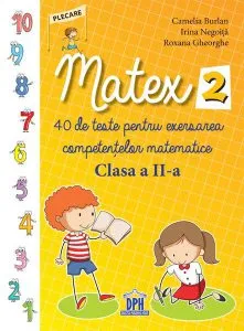 Matex. Clasa a II-a de Roxana Gheorghe