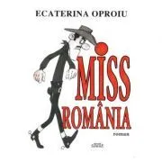 Miss Romania de Ecaterina Oproiu