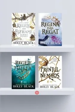 Pachet Seria Făpturile Văzduhului de Holly Black