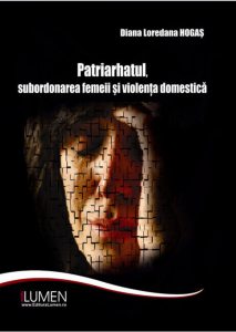 Patriarhatul, subordonarea femeii si violenta domestica