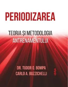 Periodizarea de Dr. Tudor O. Bompa