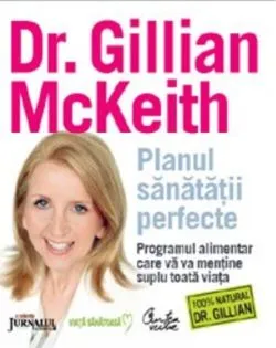 Planul sănătăţii perfecte de Gillian McKeith