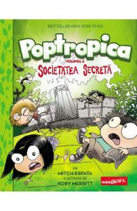 Poptropica. Vol.3: Societatea secreta
