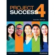 Project Success 4 Student Book with eText de Susan Gaer