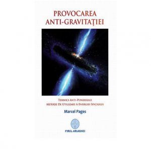 Provocarea anti-gravitatiei