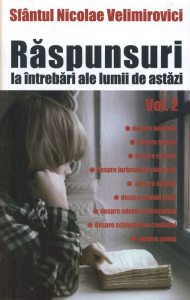 Raspunsuri la intrebari ale lumii de astazi , Vol 2