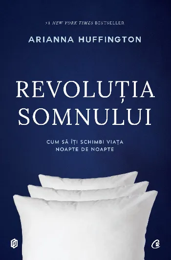 Revoluția somnului de Arianna Huffington