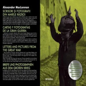 Scrisori si fotografii din marele razboi - 4 LIMBI de Alexander MacLennan