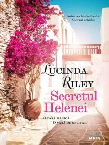 Secretul Helenei de Lucinda Riley