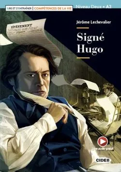 Signé Hugo   Online Audio (Niveau Deux A2)