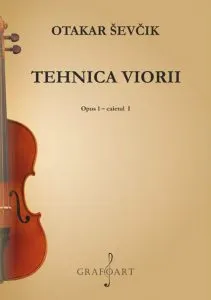 Tehnica viorii. Opus 1 - caietul 1 de Otakar Sevcik