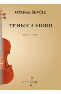 Tehnica viorii. Opus 1 Caietul 2 de Otakar Sevcik