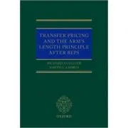 Transfer Pricing and the Arm's Length Principle After BEPS de Richard Collier