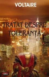 Tratat despre toleranta de Voltaire